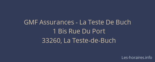 GMF Assurances - La Teste De Buch