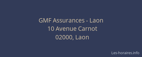 GMF Assurances - Laon