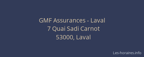 GMF Assurances - Laval