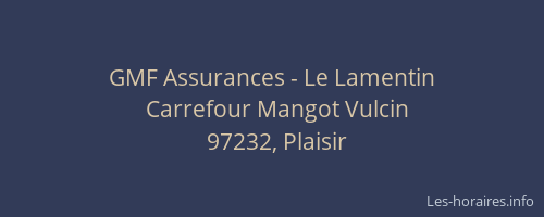 GMF Assurances - Le Lamentin