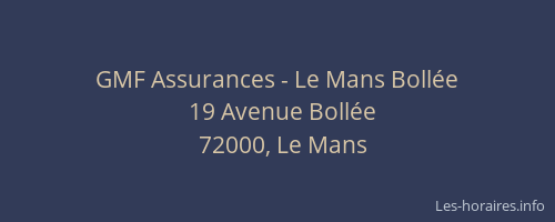 GMF Assurances - Le Mans Bollée