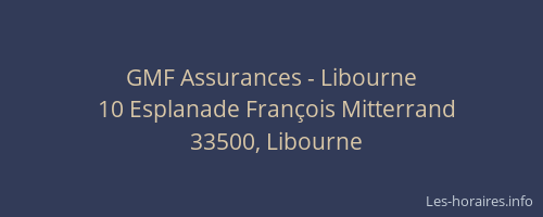 GMF Assurances - Libourne