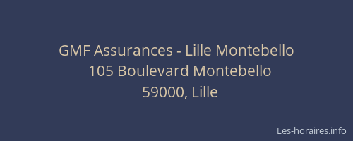 GMF Assurances - Lille Montebello