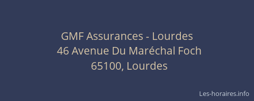 GMF Assurances - Lourdes