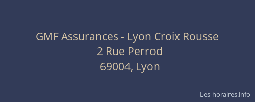 GMF Assurances - Lyon Croix Rousse