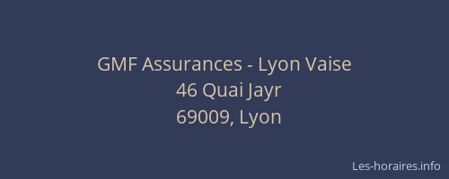 GMF Assurances - Lyon Vaise