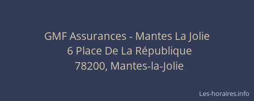 GMF Assurances - Mantes La Jolie