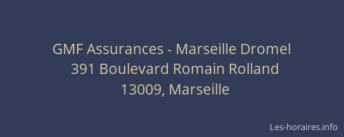 GMF Assurances - Marseille Dromel