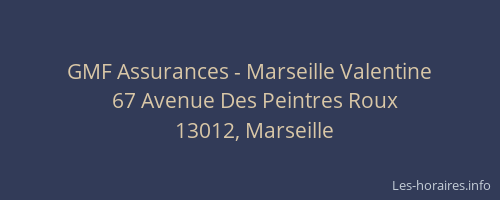 GMF Assurances - Marseille Valentine