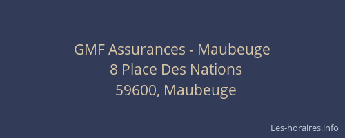 GMF Assurances - Maubeuge