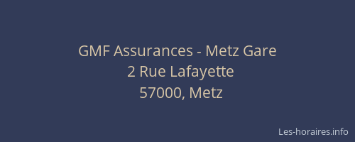 GMF Assurances - Metz Gare