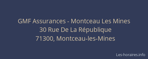 GMF Assurances - Montceau Les Mines