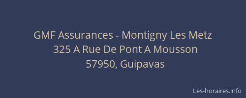 GMF Assurances - Montigny Les Metz