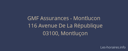 GMF Assurances - Montlucon