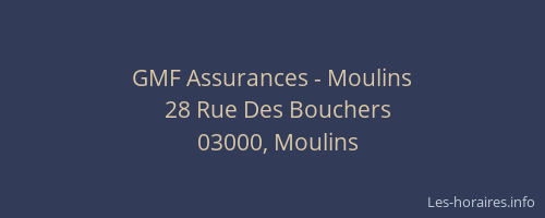 GMF Assurances - Moulins