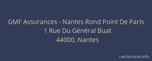 GMF Assurances - Nantes Rond Point De Paris