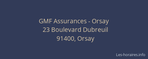 GMF Assurances - Orsay