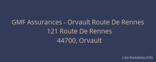 GMF Assurances - Orvault Route De Rennes