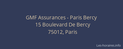 GMF Assurances - Paris Bercy