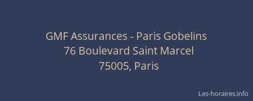 GMF Assurances - Paris Gobelins