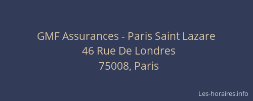 GMF Assurances - Paris Saint Lazare