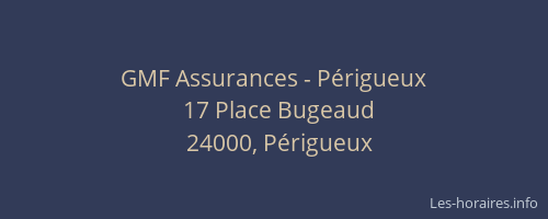 GMF Assurances - Périgueux