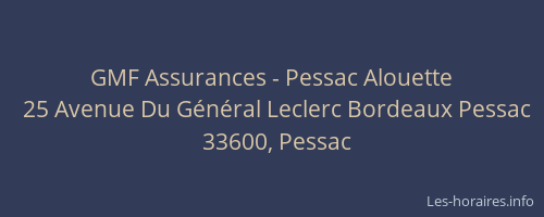 GMF Assurances - Pessac Alouette