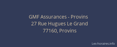 GMF Assurances - Provins