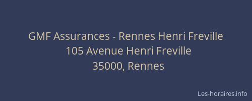 GMF Assurances - Rennes Henri Freville