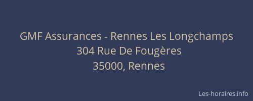 GMF Assurances - Rennes Les Longchamps