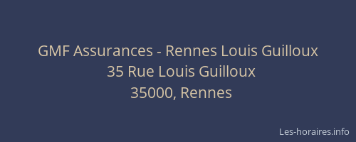 GMF Assurances - Rennes Louis Guilloux