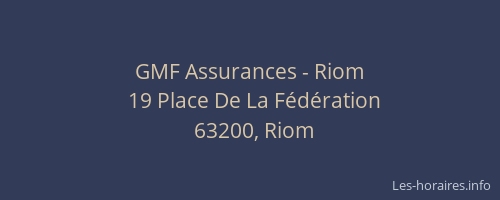 GMF Assurances - Riom