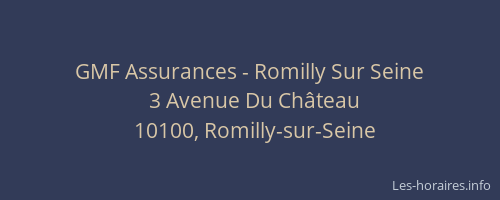 GMF Assurances - Romilly Sur Seine