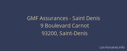 GMF Assurances - Saint Denis
