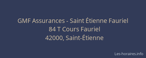 GMF Assurances - Saint Étienne Fauriel