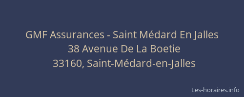 GMF Assurances - Saint Médard En Jalles