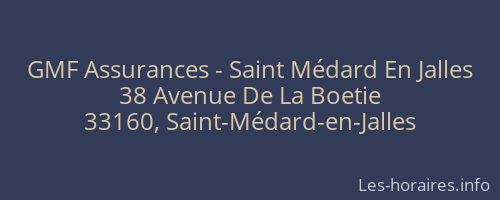 GMF Assurances - Saint Médard En Jalles