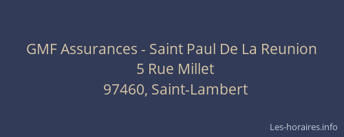 GMF Assurances - Saint Paul De La Reunion