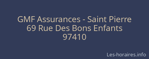 GMF Assurances - Saint Pierre