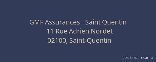 GMF Assurances - Saint Quentin