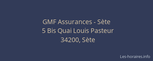 GMF Assurances - Sète