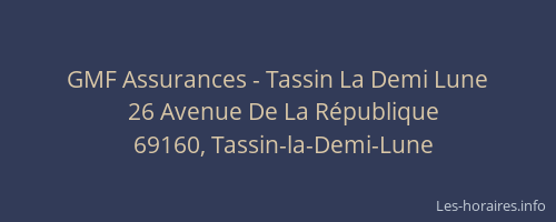 GMF Assurances - Tassin La Demi Lune
