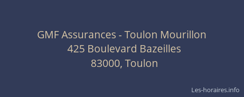GMF Assurances - Toulon Mourillon