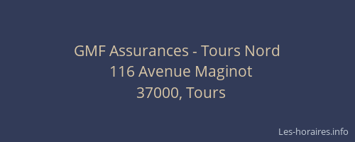 GMF Assurances - Tours Nord