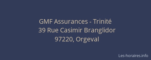 GMF Assurances - Trinité