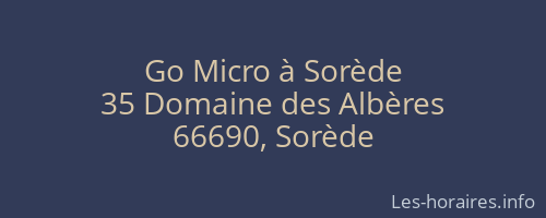Go Micro à Sorède
