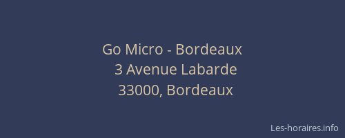 Go Micro - Bordeaux