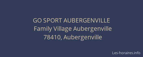 GO SPORT AUBERGENVILLE