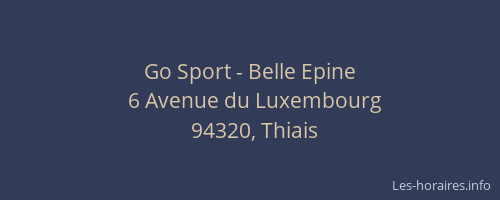 Go Sport - Belle Epine