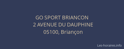 GO SPORT BRIANCON